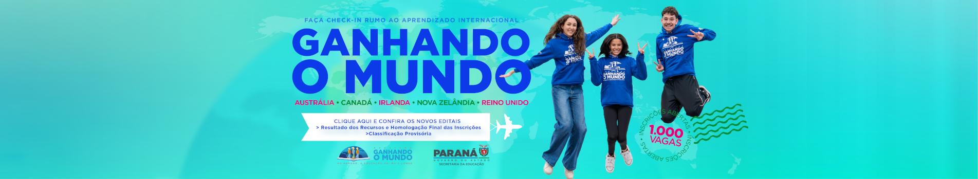 Banner - Ganhando o Mundo Alunos 2026 - Resultado dos Recursos e Homologação Final das Inscrições